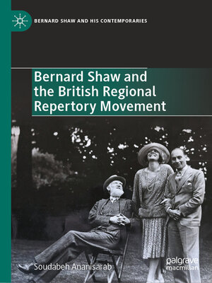 cover image of Bernard Shaw and the British Regional Repertory Movement